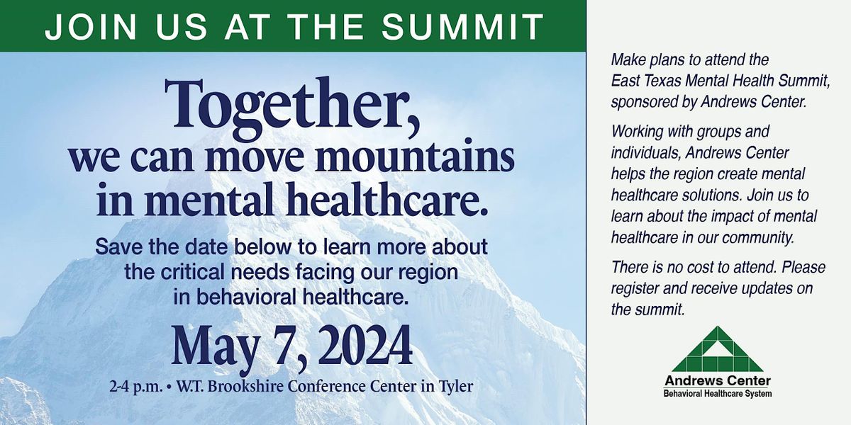 East Texas Mental Health Summit