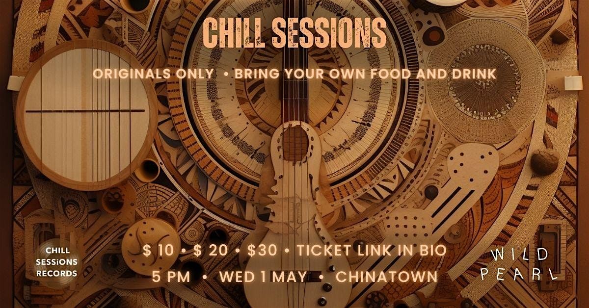 Chill Sessions at Lucky Hall \u2022 Originals Only \u2022 BYO F&B \u2022 Wed 1 Labor Day