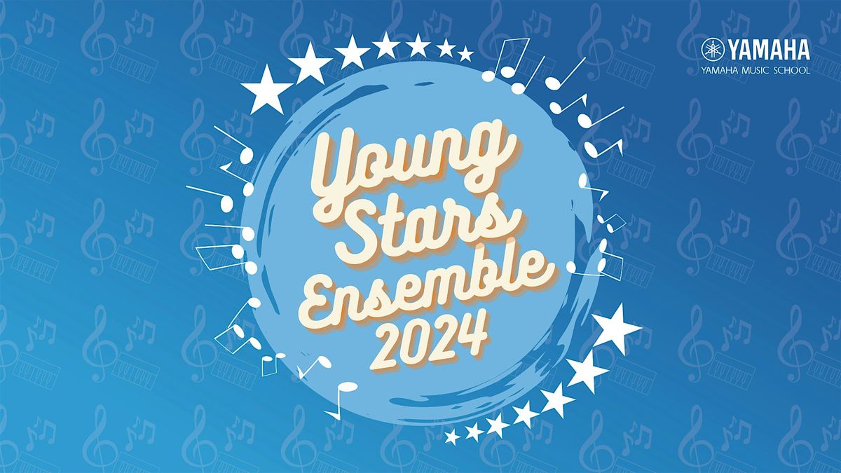 Yamaha Young Stars Ensemble 2024 (AM Session)