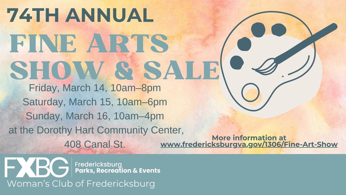 74th Annual Fine Arts Show & Sale