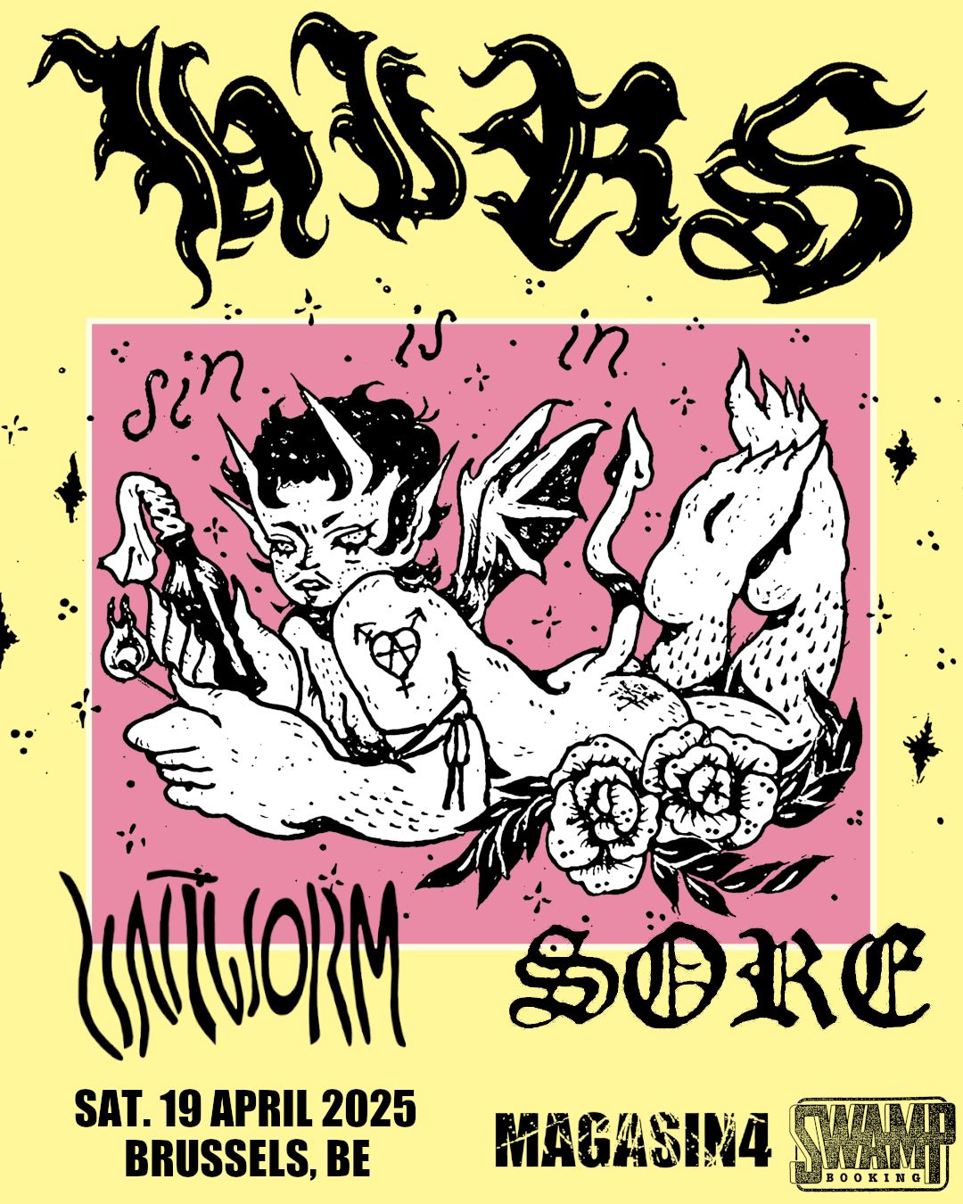 THE HIRS COLLECTIVE (US) + LINTWORM (BE) + SORE (BE)