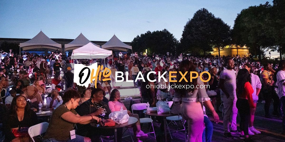 Ohio Black Expo: Riverfront Culture Fest + Convention 2023