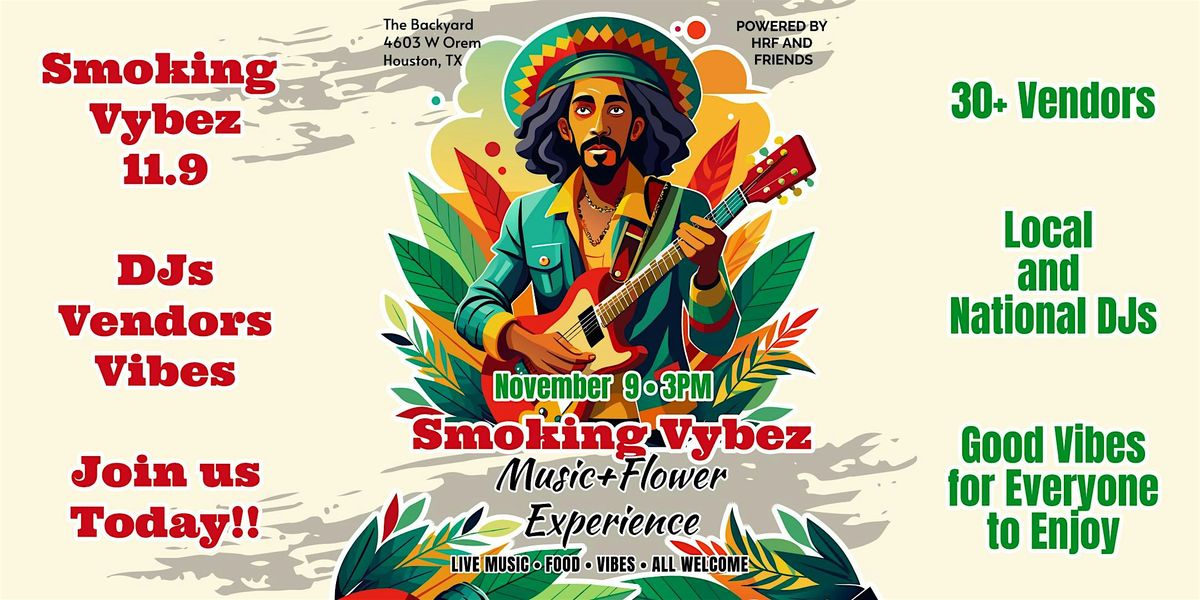 Smoking Vybez Reggae Experience