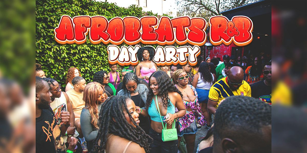 Afrobeats RnB Day Party
