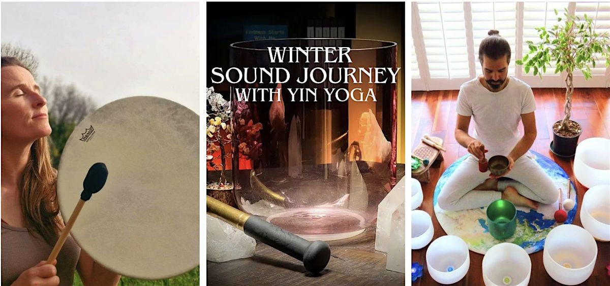 Candlelit Winter Sound Healing weaved with Yin Yoga  \u20ac32\/\u20ac35 90min