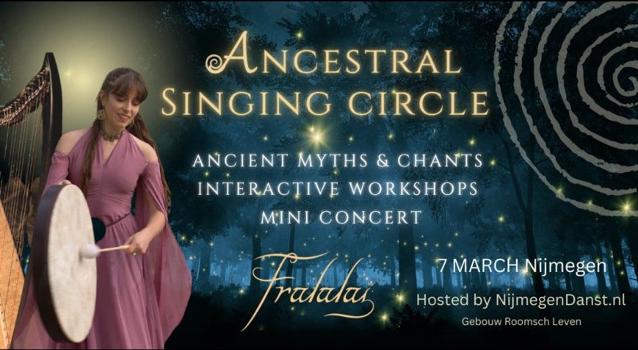 ANCESTRAL SINGING CIRCLE with FRALALAI   07-03-2025