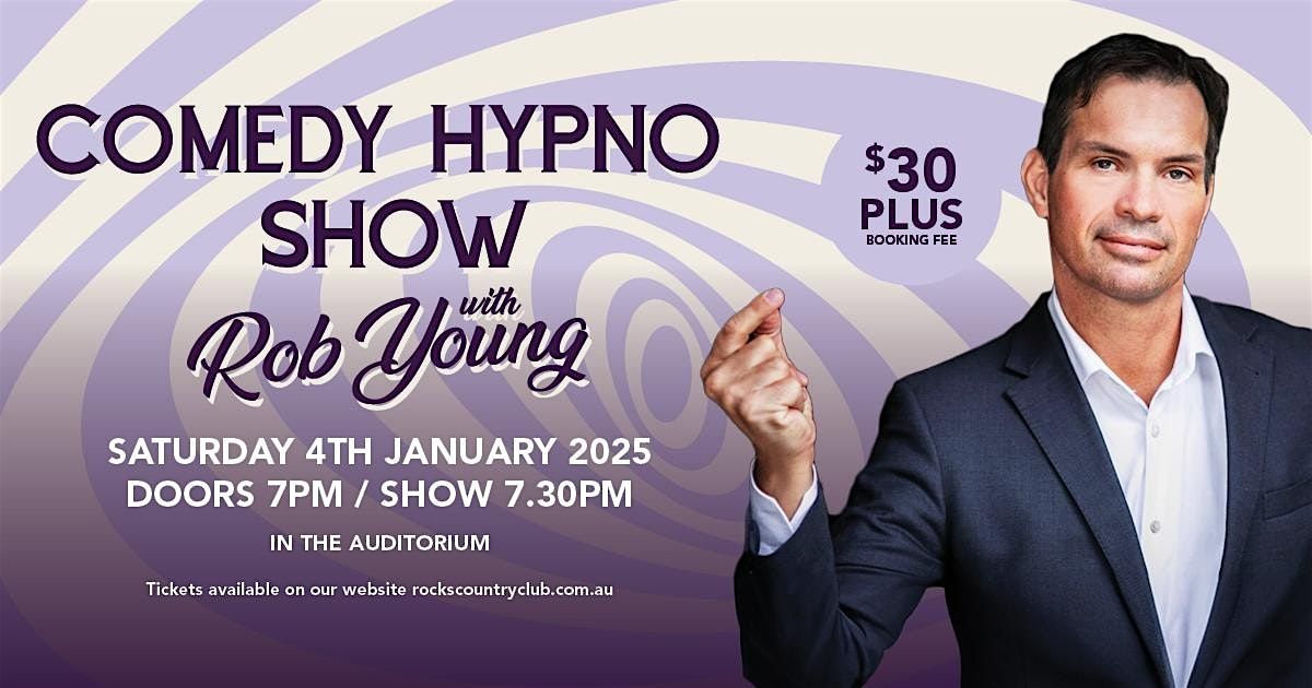 Comedy Hypnotist Show with Rob Young