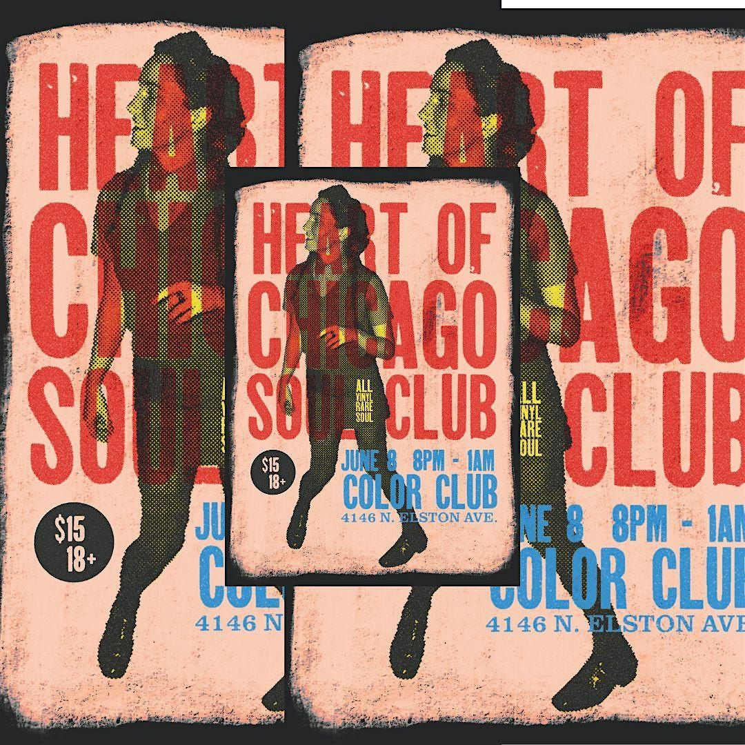 6\/8  Heart of Chicago Soul Club Rare Soul Dance Party