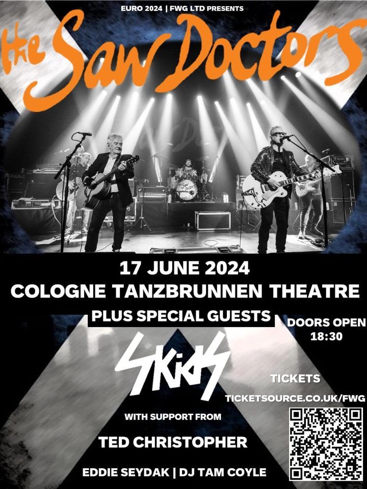 THE SAW DOCTORS, THE SKIDS, Ted Christopher in COLOGNE