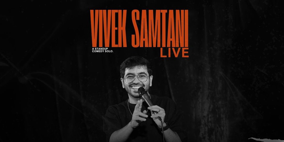 Vivek Samtani LIVE