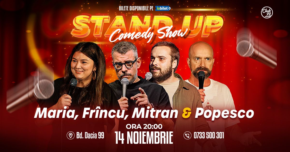 Maria Popovici, Fr\u00eenculescu, Mitran & Cristi Popesco | Stand Up Comedy @Club99