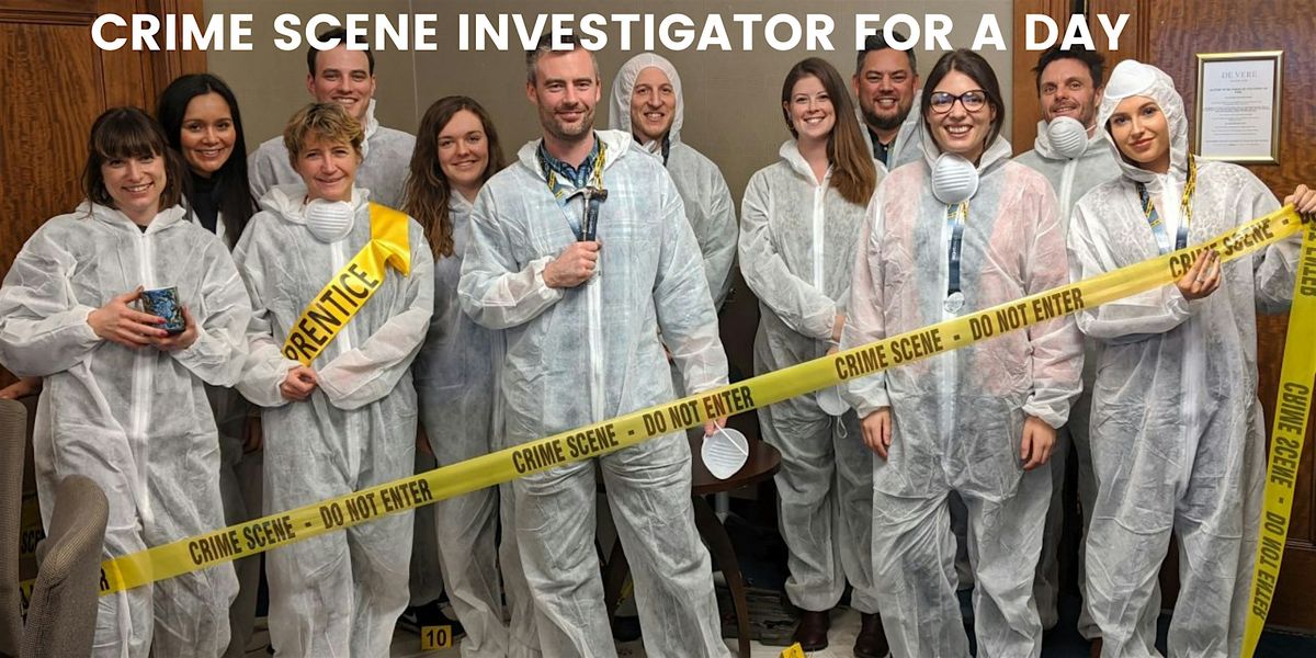 Learn how to be a crime scene investigator for a day