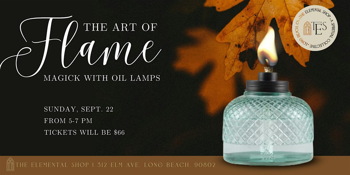 The Art of Flame: Magick With Oil Lamps on the Fall Equniox