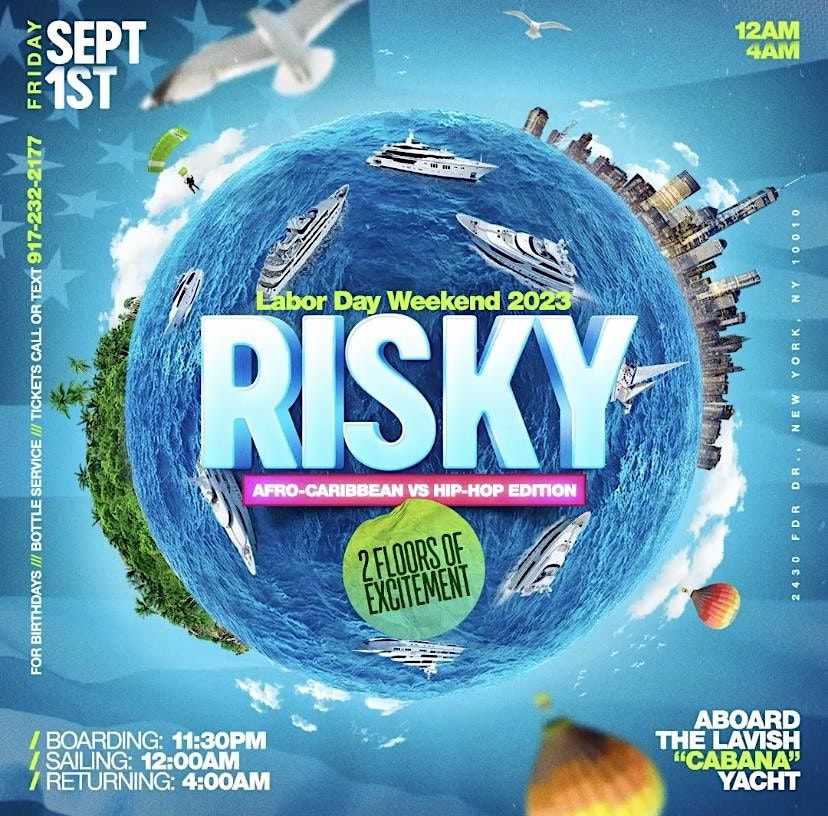 Risky: Afro-Caribbean Vs Hip-Hop Yacht Party | Labor Day Weekend 2023