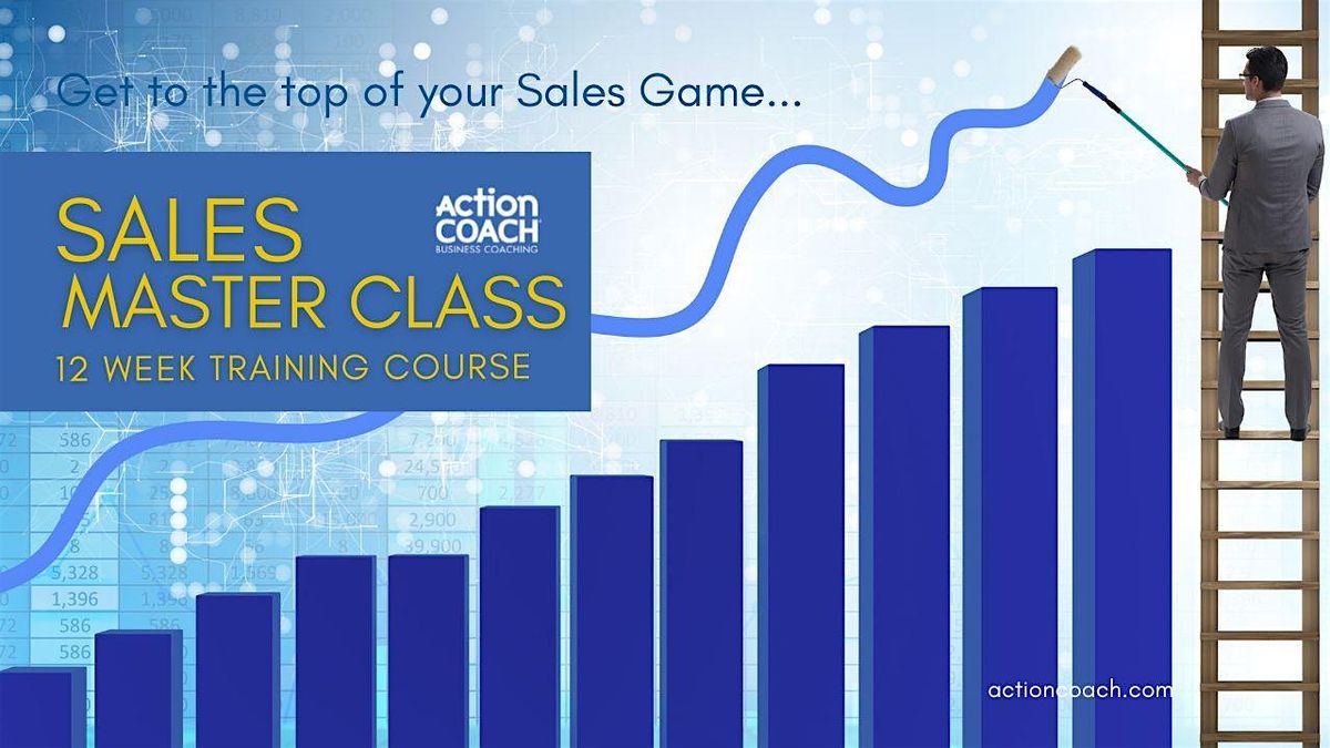 12 Week Sales Master Class -  Wilmington NC