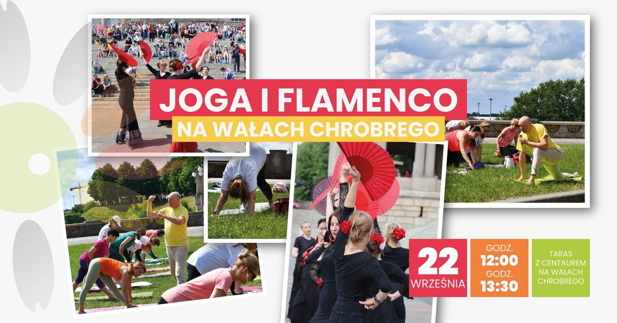 JOGA I FLAMENCO NA WA\u0141ACH CHROBREGO