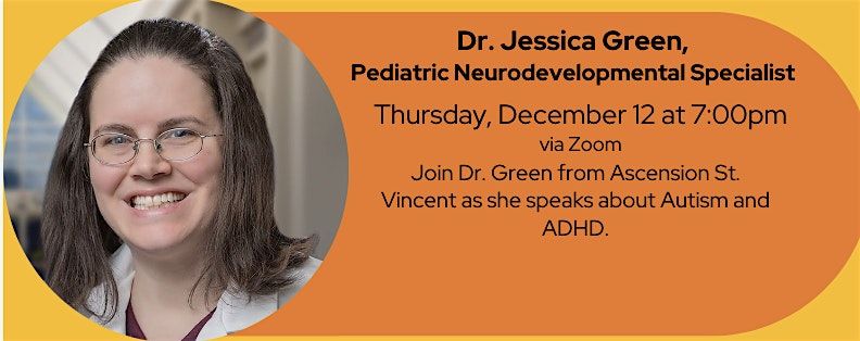 December Speaker Series: Developmental Pediatrician