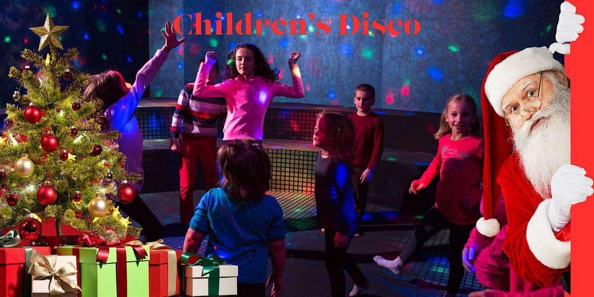 Children's Christmas Disco with Santa