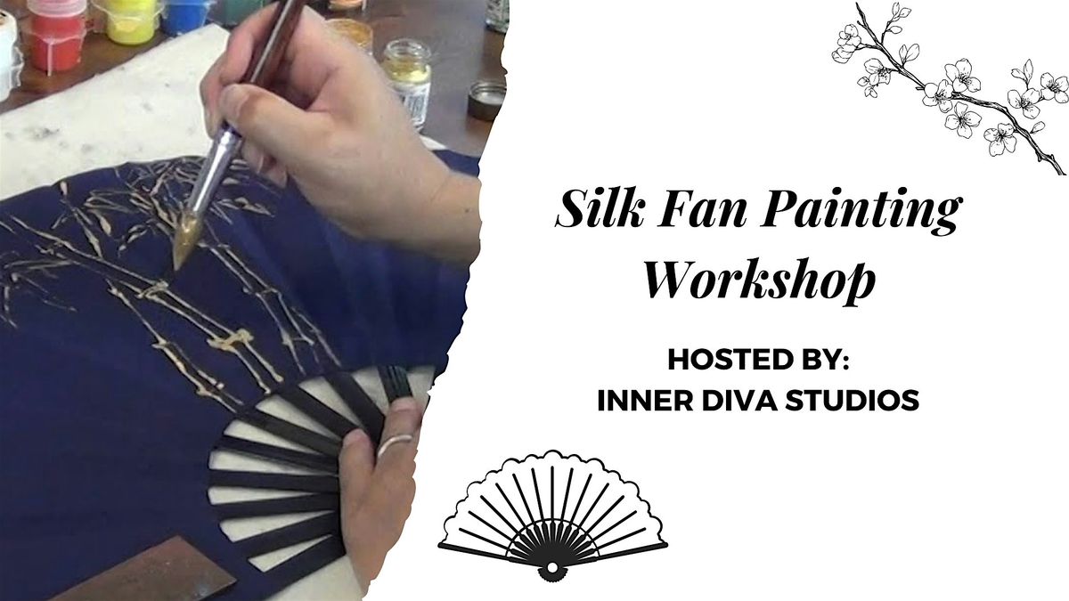 Silk Fan Painting Workshop