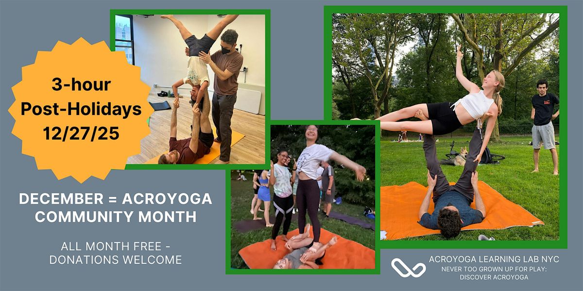 Acroyoga Learning Lab: 3-Hour Holiday Rehab