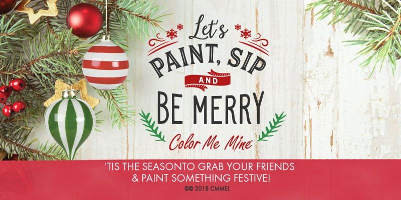 Paint, Sip, and Be Merry