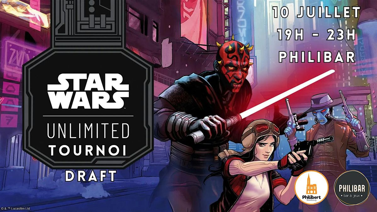 Tournoi  Draft Star Wars Unlimited
