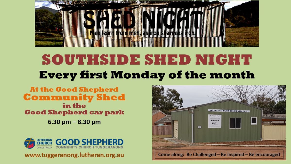 Southside Shed Night