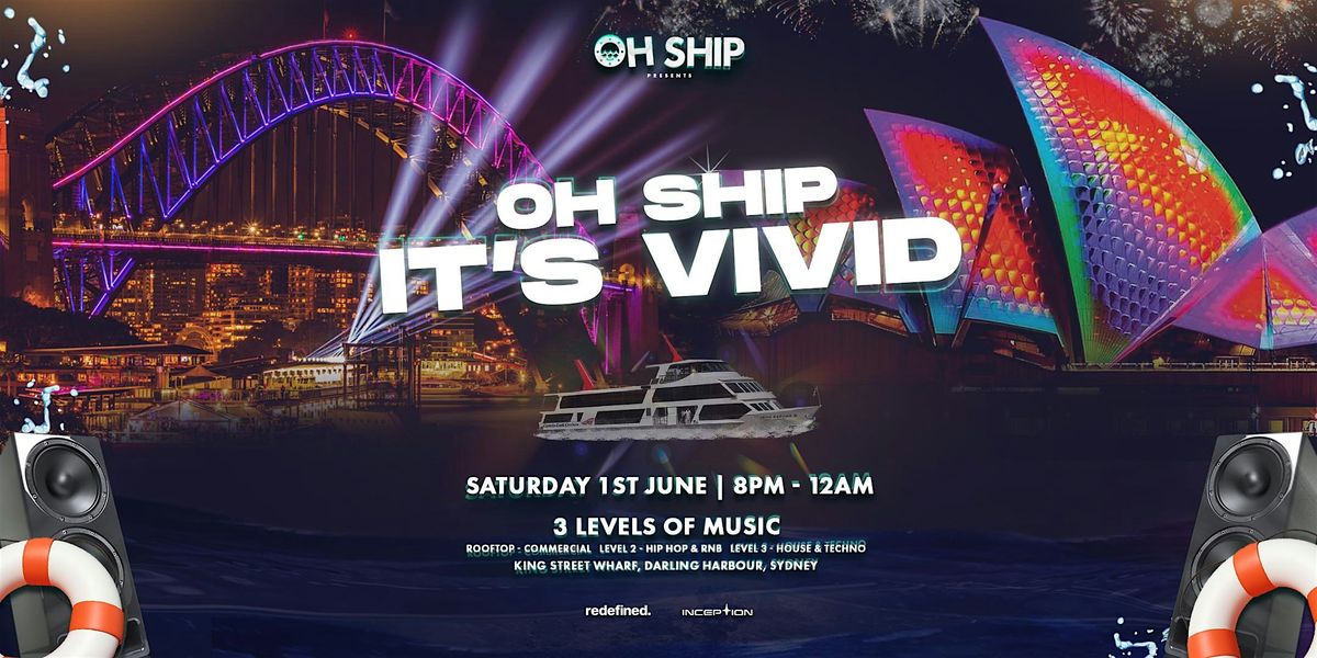 OH SHIP - Boat Party - VIVID