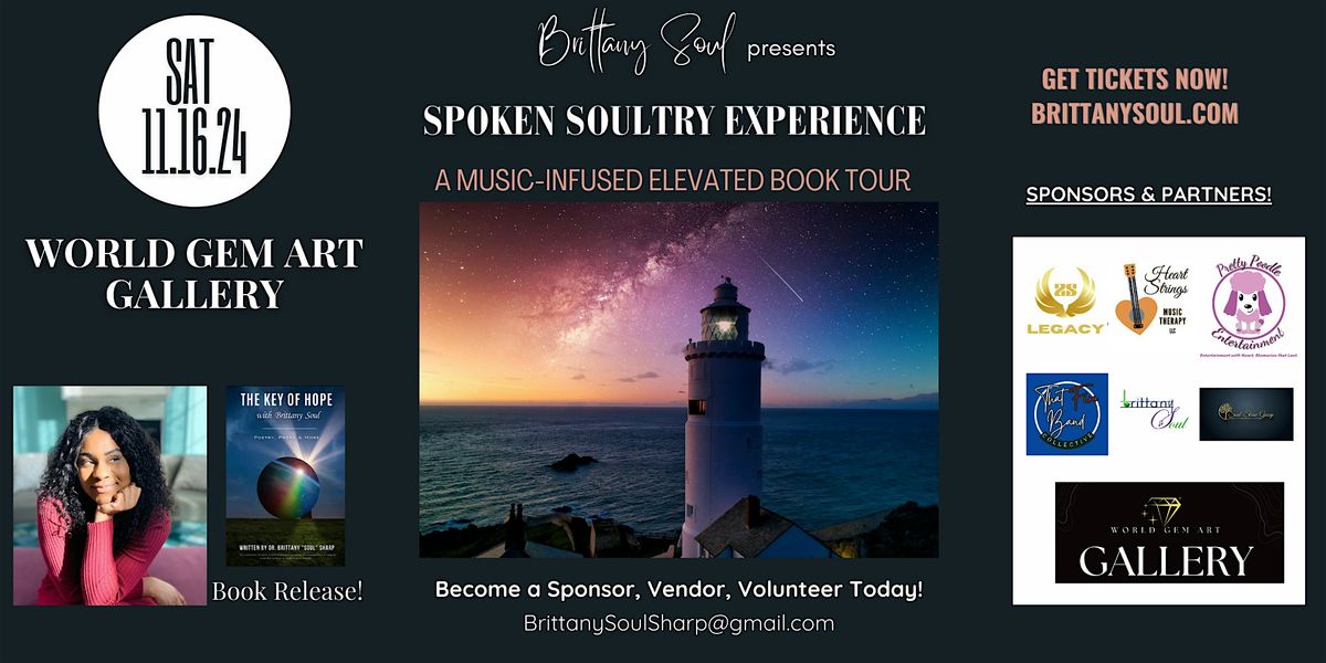 Brittany Soul presents Spoken Soultry Experience!