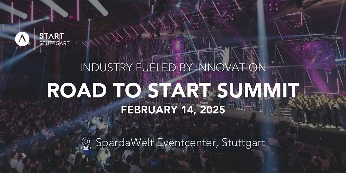 Road To START Summit Stuttgart 2025