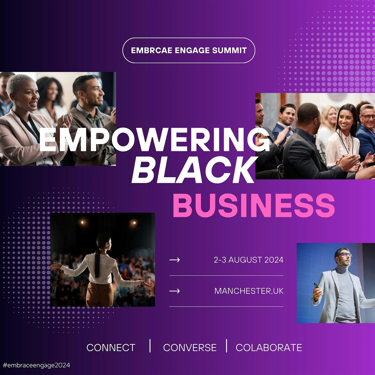 Embrace Engage Summit : Premier Black Business Summit