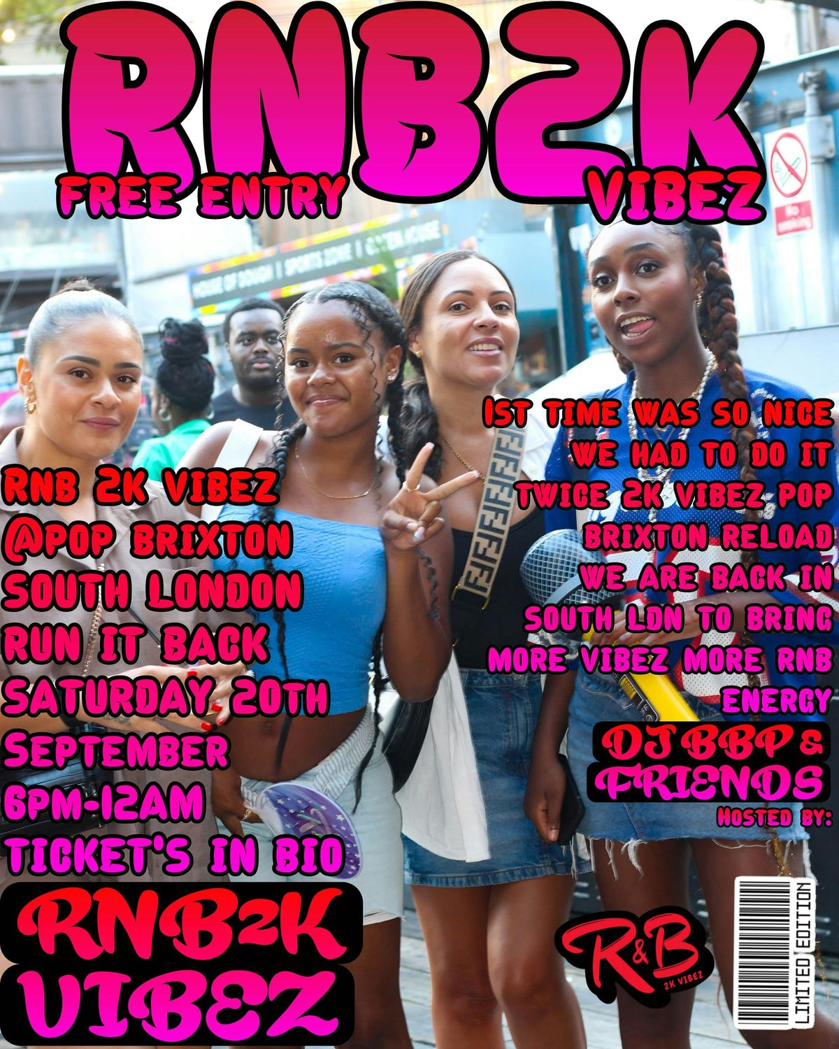 RNB 2K VIBEZ (POP BRIXTON RE-LOAD) - LONDON