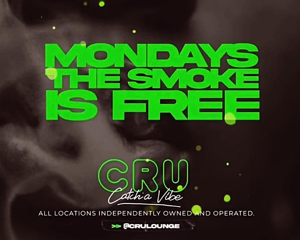 FREE SMOKE MONDAYS