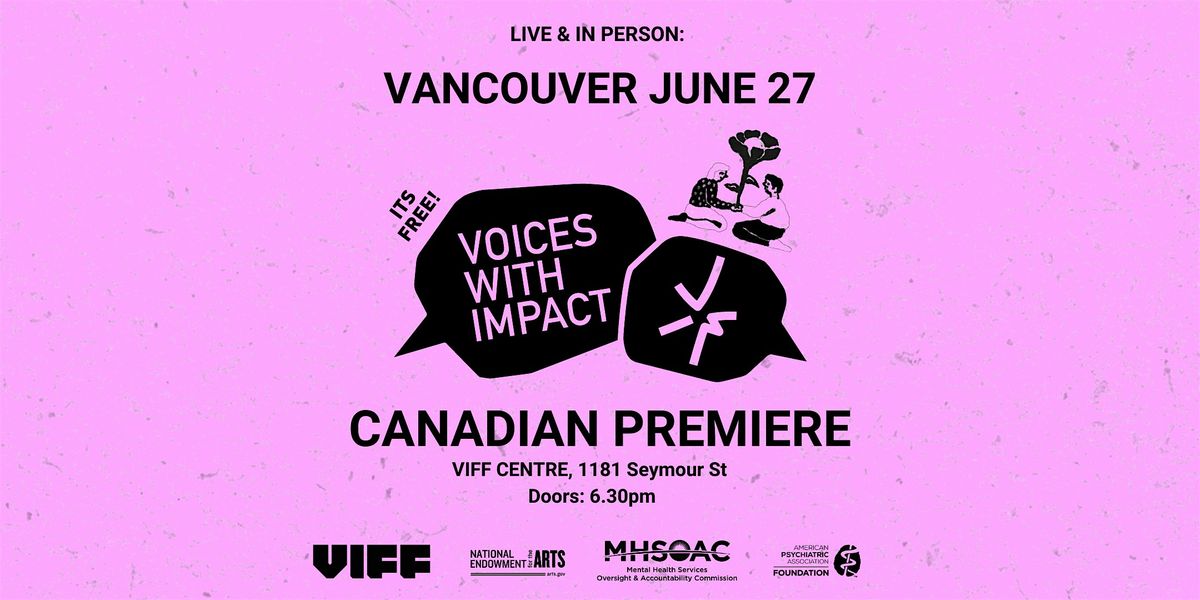 Voices With Impact 2024: Mental Health Film Premiere (Canada)
