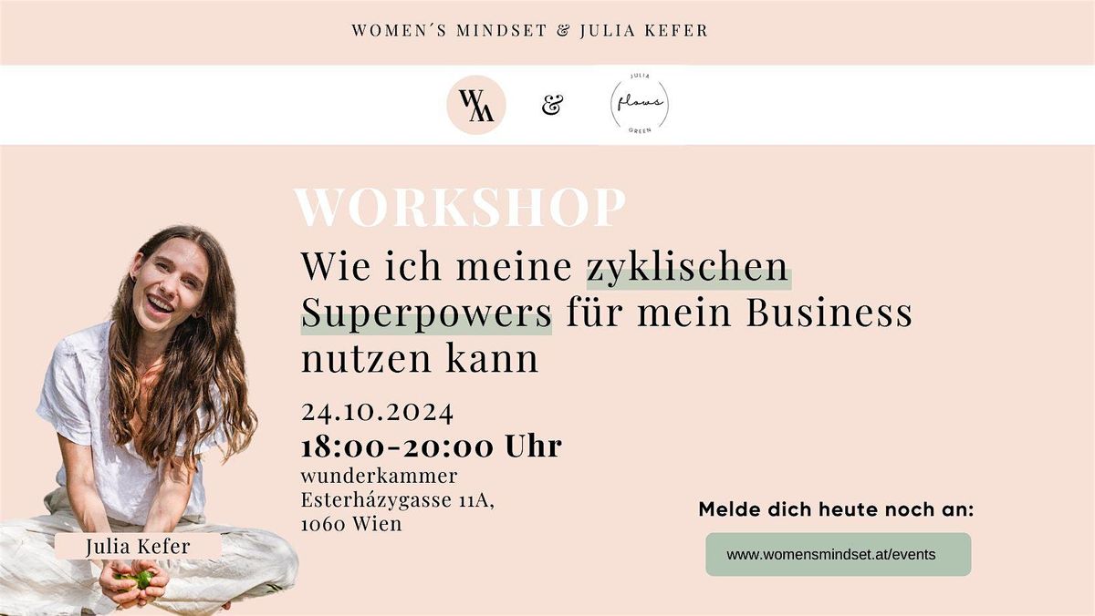 Workshop - Wie ich meine zyklischen Superpowers f\u00fcr mein Business nutzen ka