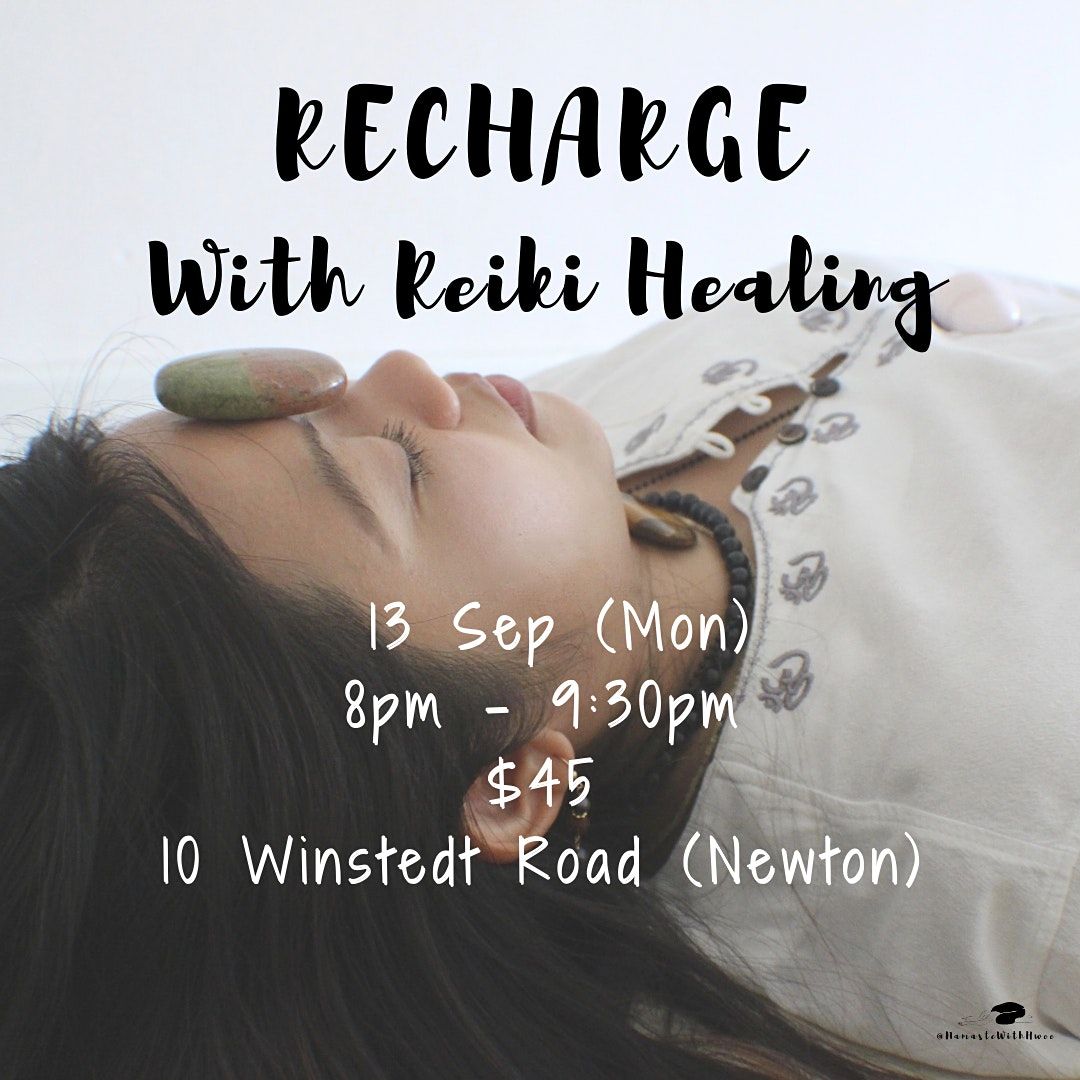 Destress & Recharge With Reiki Healing