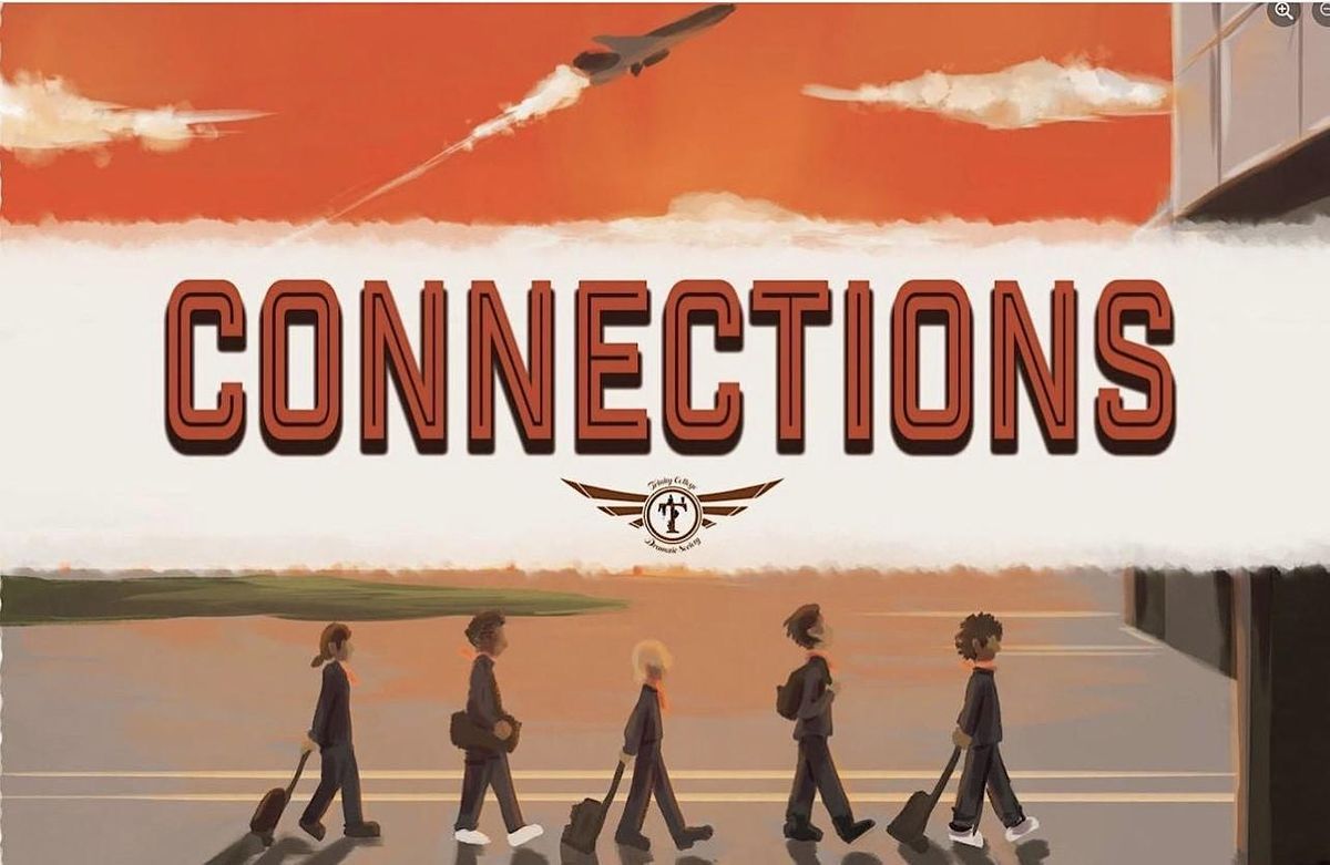 TCDS Presents: Connections the Musical