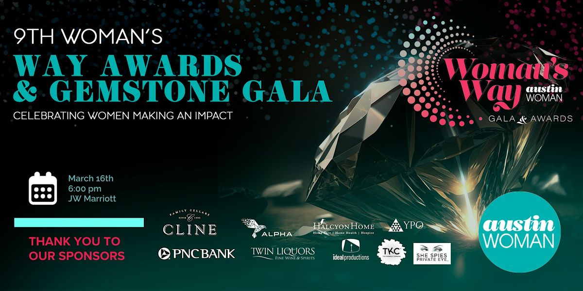 9th Annual Woman\u2019s Way Business Awards & Gemstone Gala