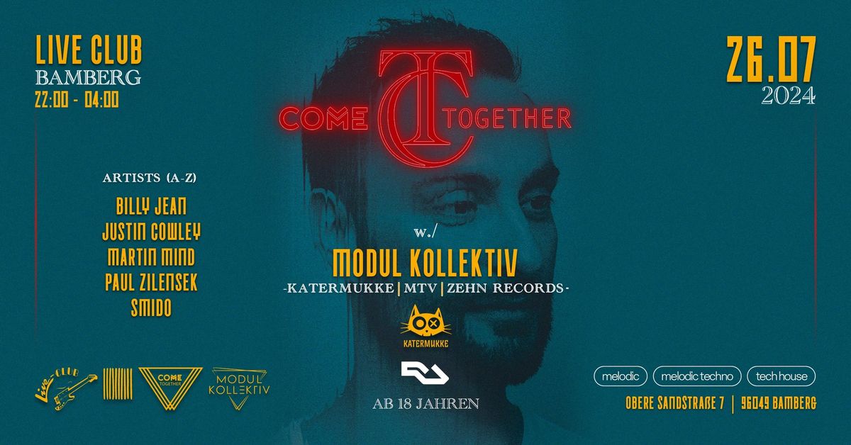COME Together w.\/ MODUL KOLLEKTIV (Katermukke-MTV-ZehnRecords)