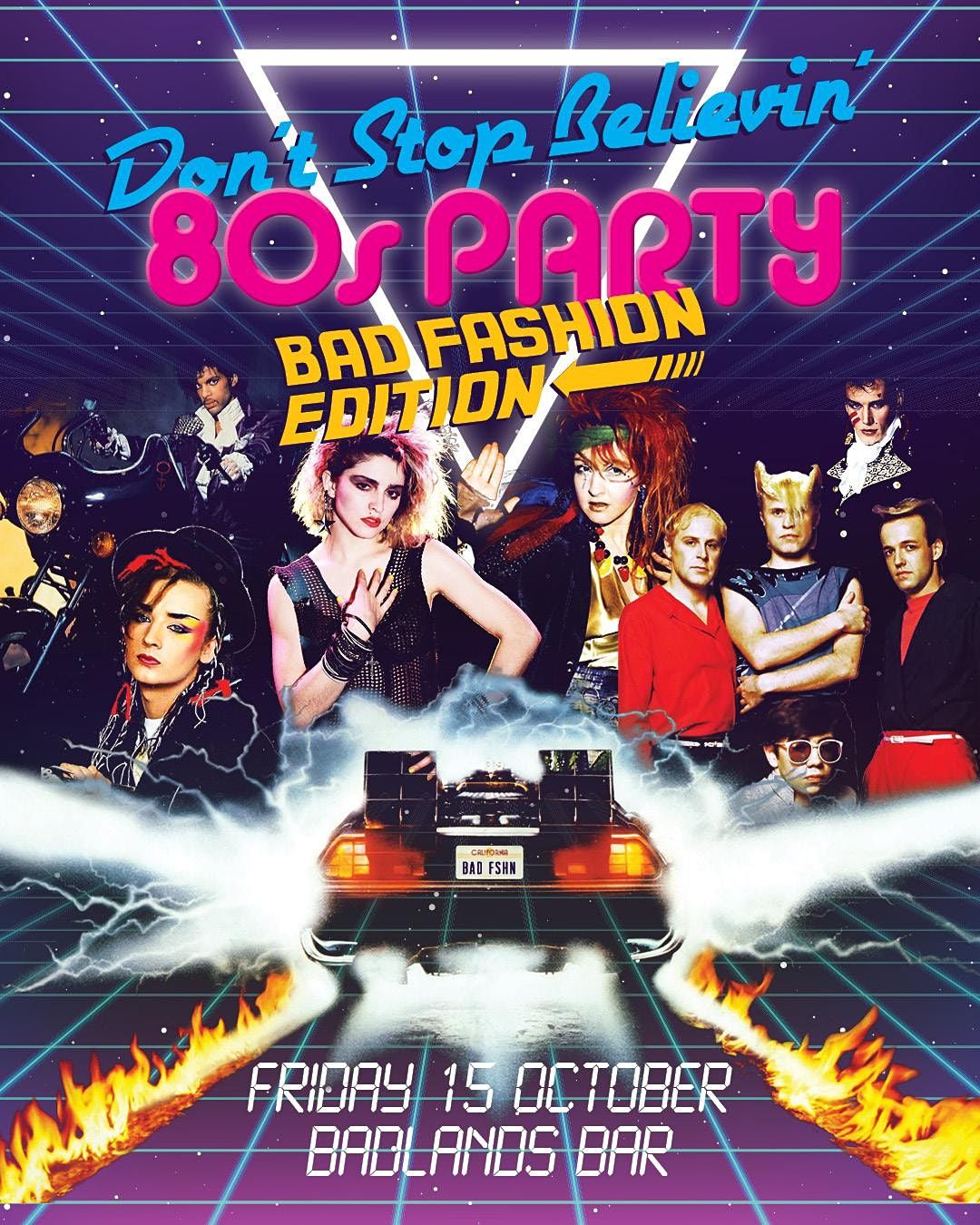 Don't Stop Believin' - 80s Party - Bad Fashion Edition