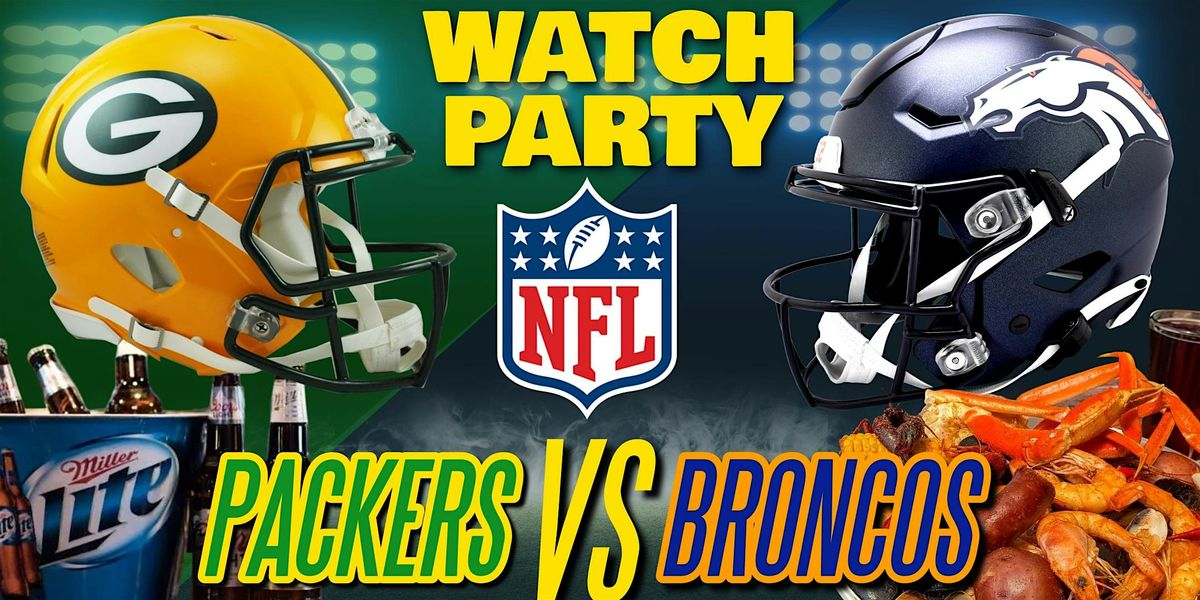 Packers vs Broncos!! - Watch Party at The Revel!