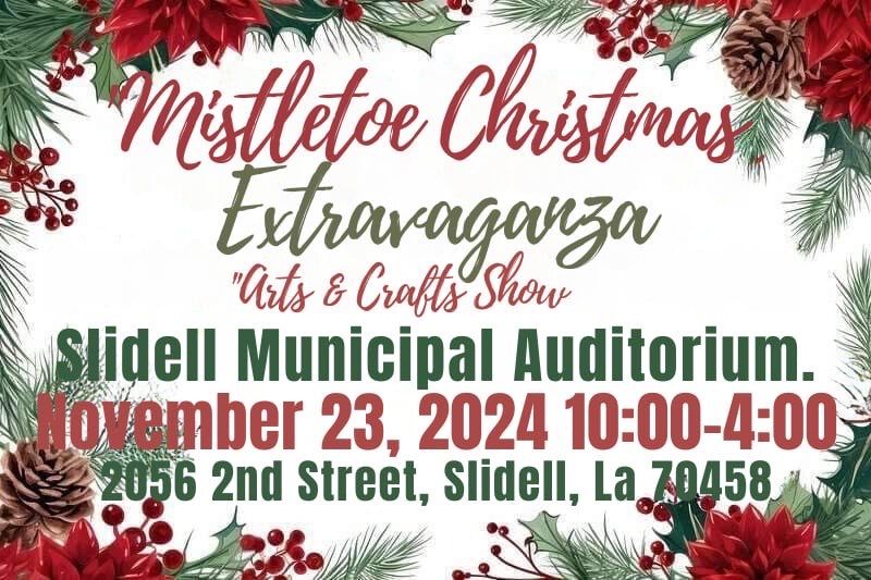 Mistletoe Christmas Extravaganza Arts & Crafts Show