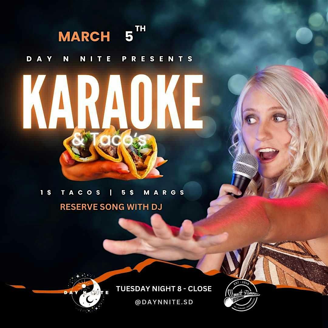 Karaoke Tuesday at Day N Nite with $1 Tacos and $5 Margs