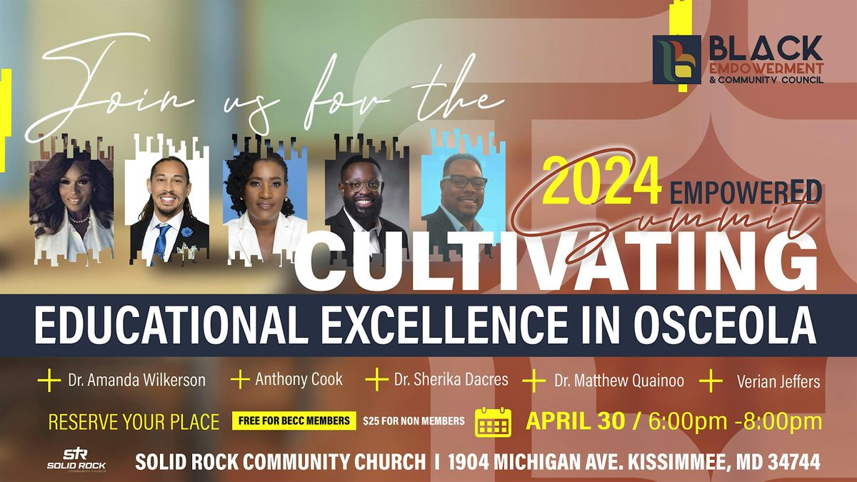 Empowered Summit 2024: Cultivating Educational Excellence in Osceola