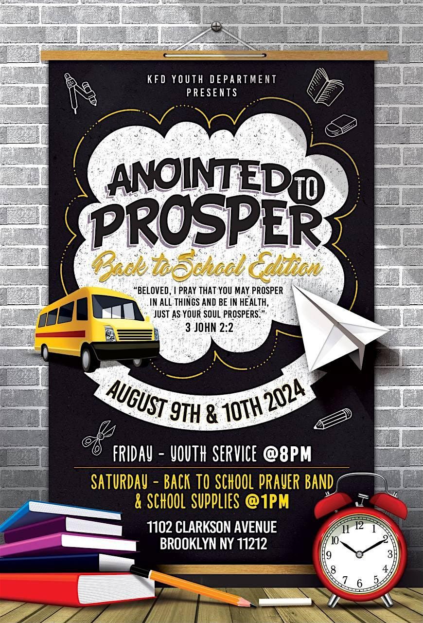 A Back to School Event: Anointed to Prosper