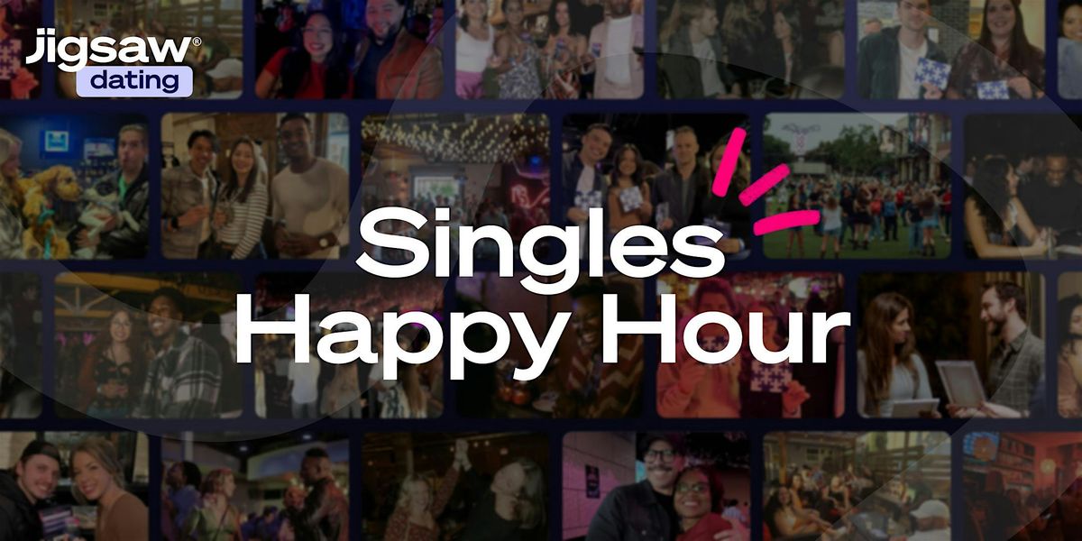 Jigsaw Dating\u00ae : Atlanta Singles Happy Hour (ages 25-35)