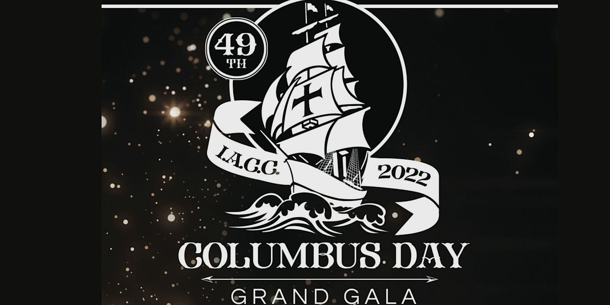 2022 Columbus Day Grand Gala