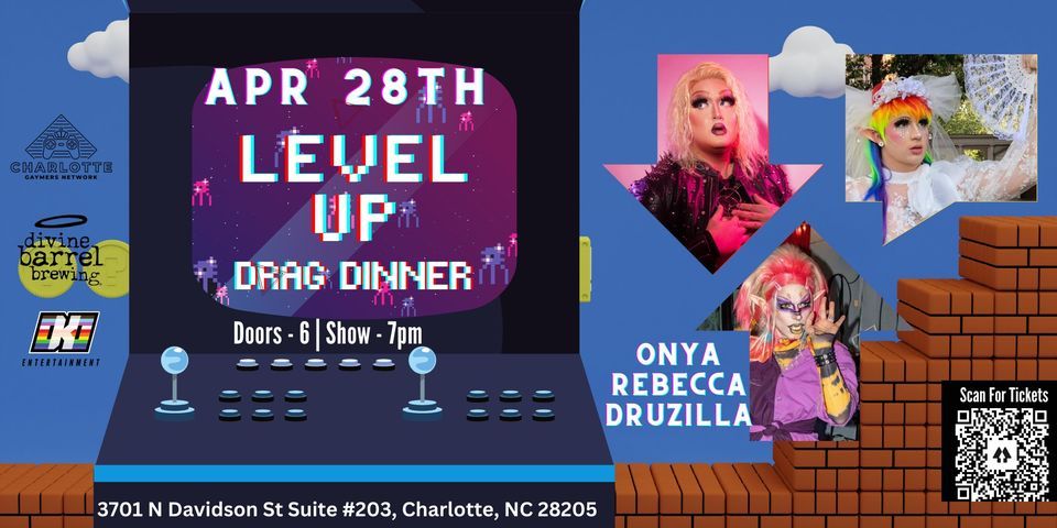 CGN Presents : Level Up Drag Dinner