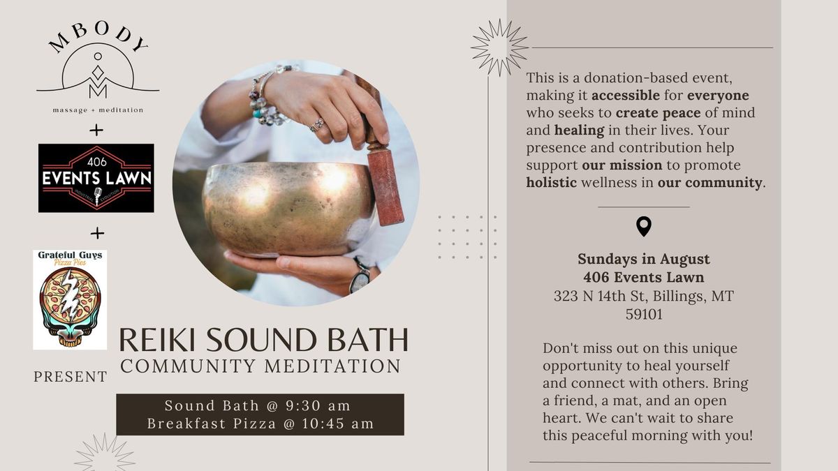 Reiki Sound Bath - Community Meditation