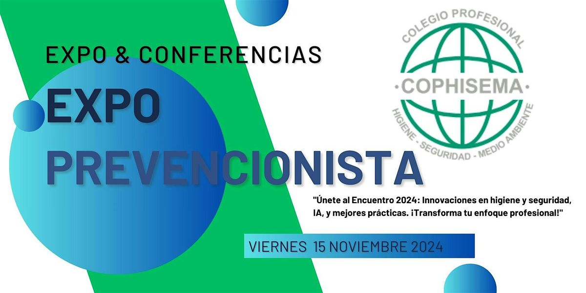 EXPO PREVENCIONISTA COPHISEMA 2024